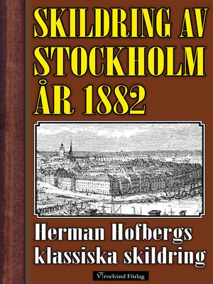 cover image of Skildring av Stockholm år 1882